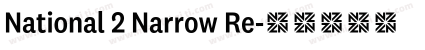 National 2 Narrow Re字体转换